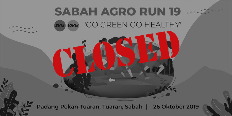Sabah Agro Run 2019 - Go Green Go Healthy